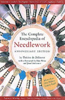 Complete Encyclopedia of Needlework book