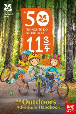 National Trust: 50 Things To Do Before You're 11 3/4 book