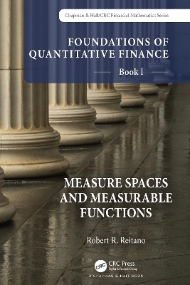 Foundations of Quantitative Finance, Book I: Measure Spaces and Measurable Functions book