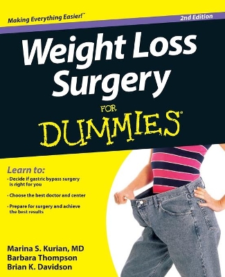 Weight Loss Surgery For Dummies book