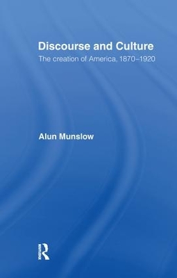 Discourse and Culture by Alun Munslow