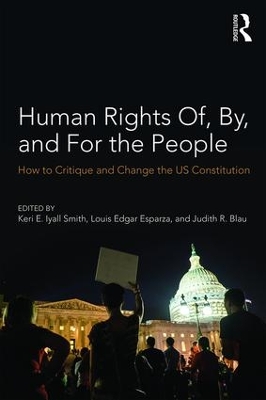 Human Rights Of, By, and For the People by Keri Iyall Smith