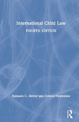 International Child Law by Rajnaara Akhtar