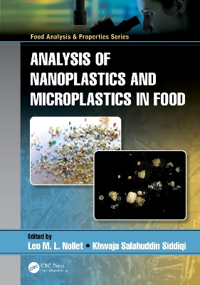 Analysis of Nanoplastics and Microplastics in Food book