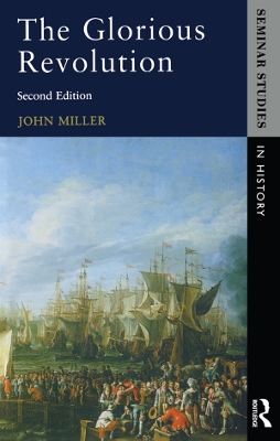 The The Glorious Revolution by John Miller