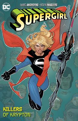 Supergirl Volume 1: The Killers of Krypton book