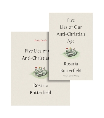 Five Lies of Our Anti-Christian Age book