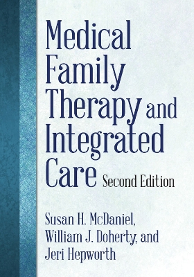 Medical Family Therapy and Integrated Care book