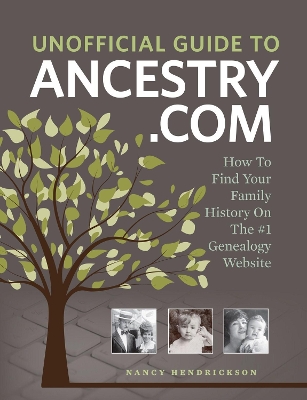 Unofficial Guide to Ancestry.com book