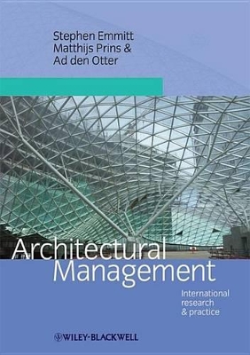 Architectural Management: International Research and Practice book