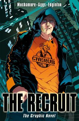 CHERUB: The Recruit Graphic Novel book