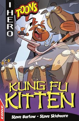 EDGE: I HERO: Toons: Kung Fu Kitten book