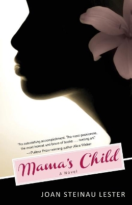 Mama's Child: A Novel book