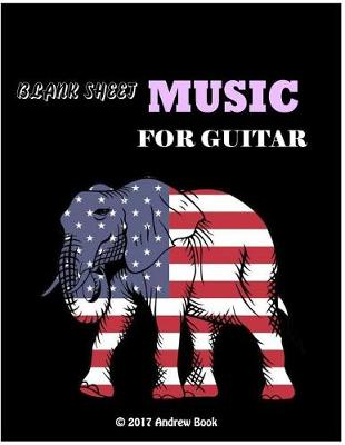 Blank Sheet Music for Guitar Andrew Book book