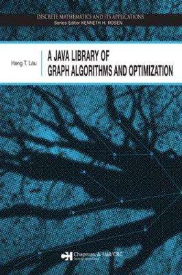 Java Library of Graph Algorithms and Optimization book