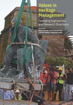 Values in Heritage Management - Emerging Approaches and Research book