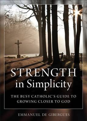 Strength in Simplicity book