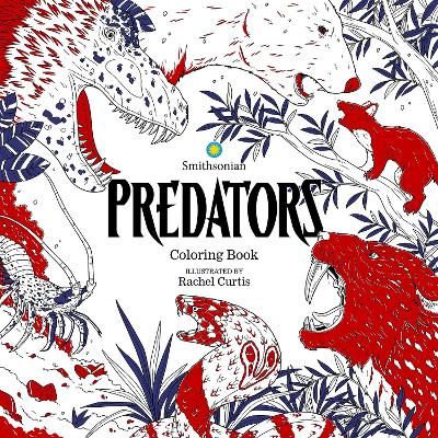 Predators: A Smithsonian Coloring Book book