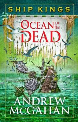 Ocean of the Dead: Ship Kings 4 book
