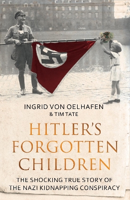 Hitler's Forgotten Children book