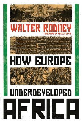 How Europe Underdeveloped Africa book