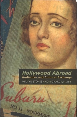 Hollywood Abroad: Audiences and Cultural Exchange book