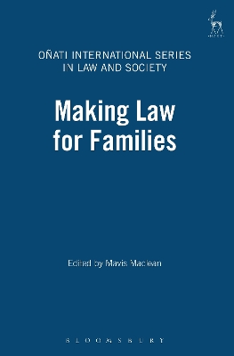 Making Law for Families by Mavis Maclean