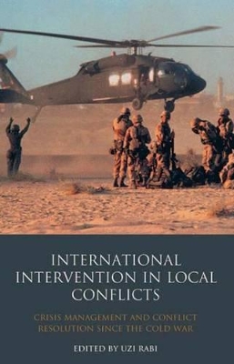 International Intervention in Local Conflicts book