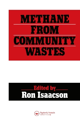 Methane from Community Wastes by R. Isaacson