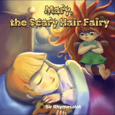 Mary The Scary Hair Fairy book