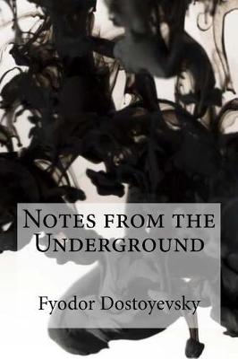 Notes from the Underground book