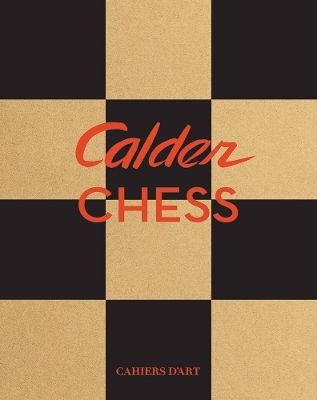 Calder: Chess Knightmares book