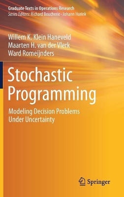 Stochastic Programming: Modeling Decision Problems Under Uncertainty book