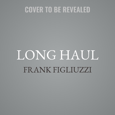 Long Haul: Hunting the Highway Serial Killers book