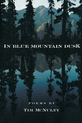 In Blue Mountain Dusk book