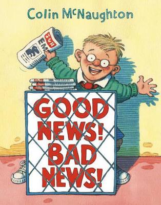 Good News, Bad News book