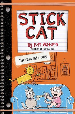 Stick Cat: Two Cats and a Baby book