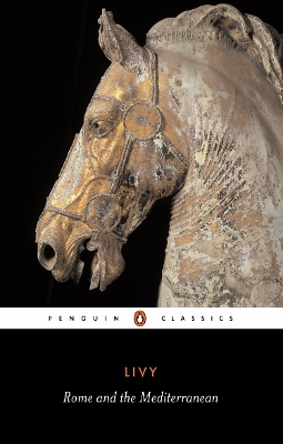 Rome and the Mediterranean: The History of Rome from its Foundation book