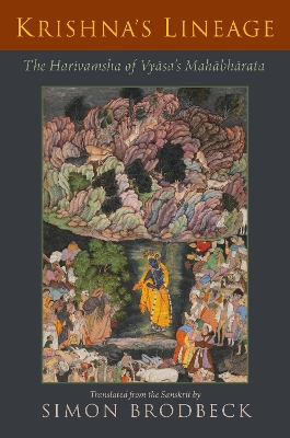 Krishna's Lineage: The Harivamsha of Vyasa's Mahabharata book