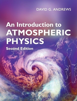 Introduction to Atmospheric Physics book