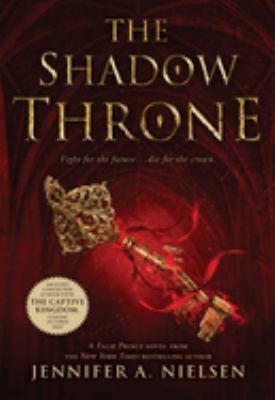 The Shadow Throne (the Ascendance Series, Book 3): Volume 3 book