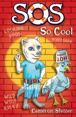 SOS: So Cool: School of Scallywags (SOS): Book 9 book