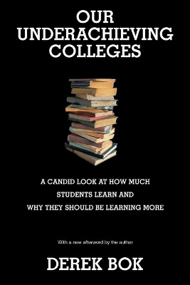 Our Underachieving Colleges book