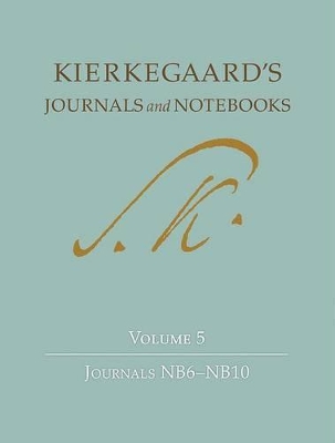 Kierkegaard's Journals and Notebooks, Volume 5 book