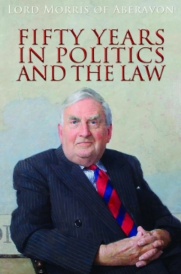 Fifty Years in Politics and the Law book