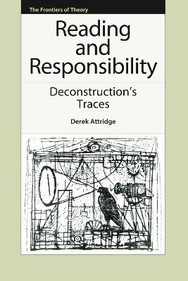 Reading and Responsibility by Derek Attridge