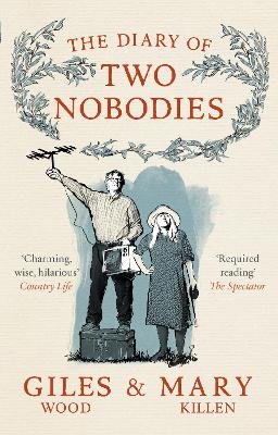 The Diary of Two Nobodies by Mary Killen