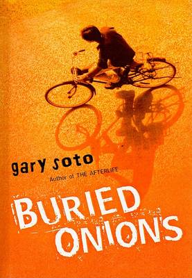 Buried Onions by Gary Soto