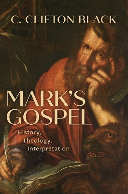 Mark's Gospel: History, Theology, Interpretation book