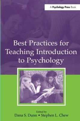 Best Practices for Teaching Introduction to Psychology by Dana S. Dunn